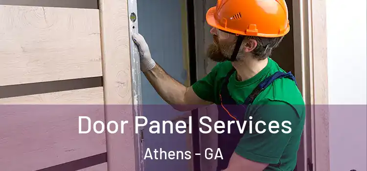 Door Panel Services Athens - GA