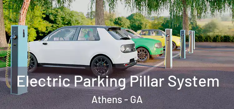Electric Parking Pillar System Athens - GA